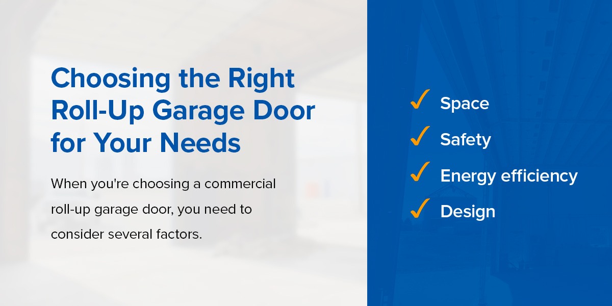 Choosing the right roll-up garage door for your needs