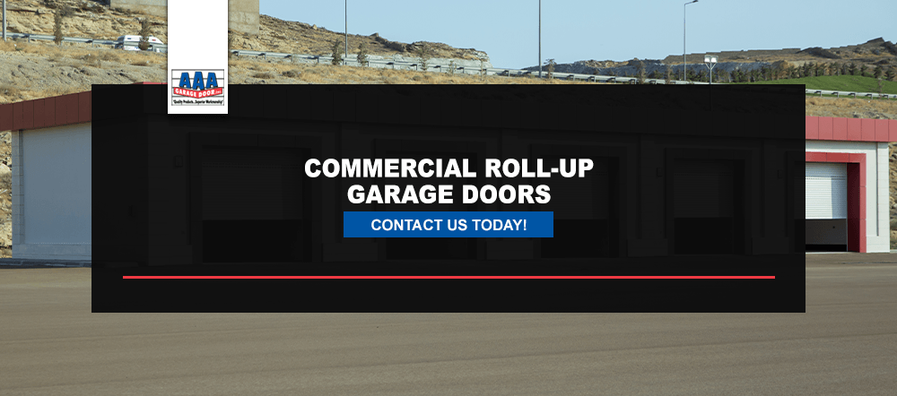 contact AAA Garage Door in Omaha Nebraska for commercial roll-up doors