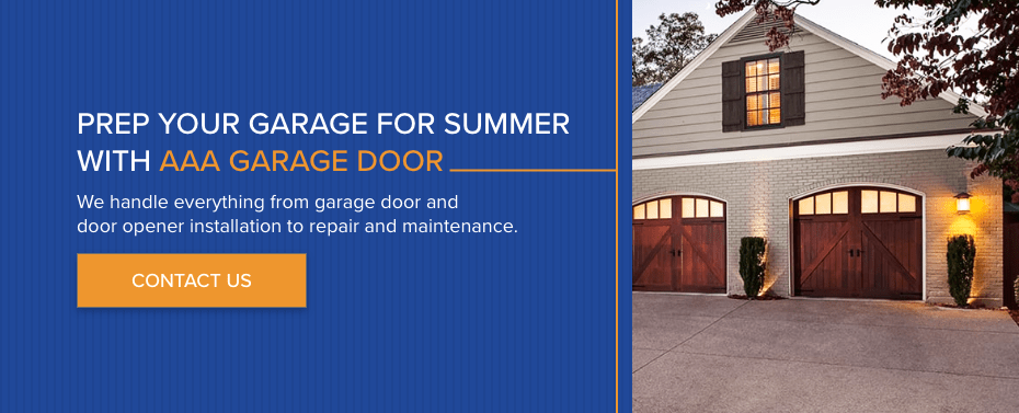 Prep Your Garage for Summer With AAA Garage Door