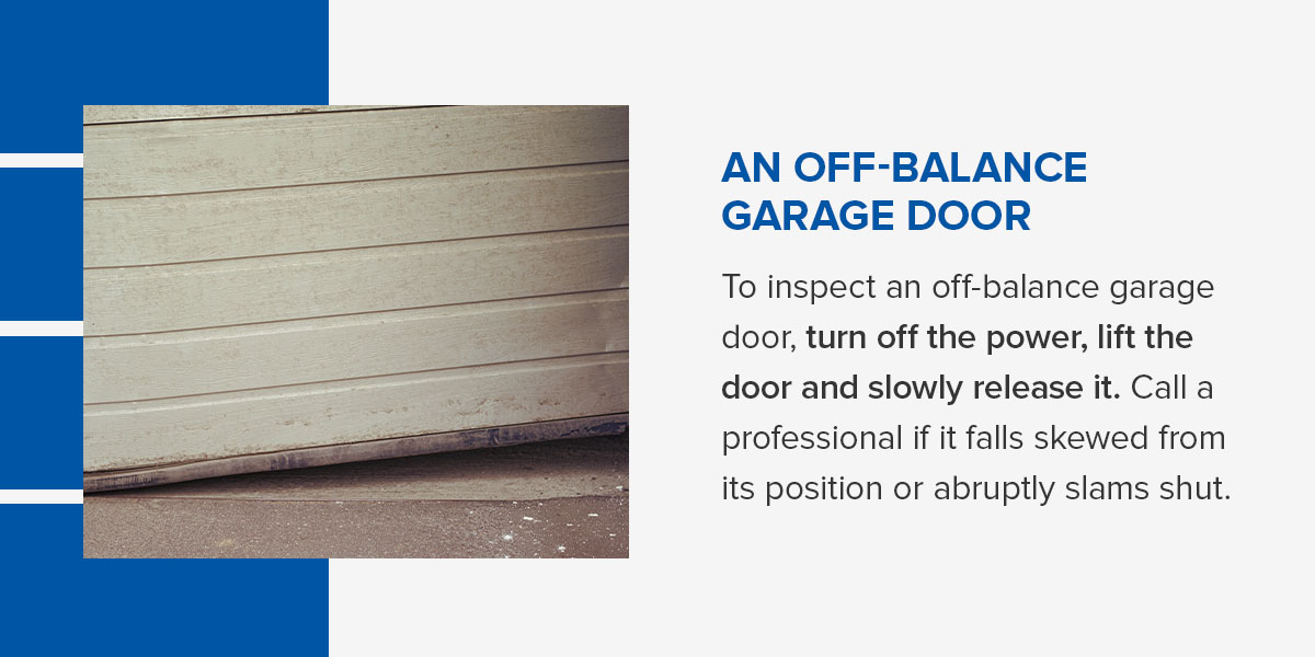 An Off-Balance Garage Door